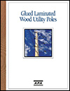 Glued Laminated Wood Utility Poles