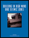 Design Concepts for Building in High Wind and Seismic Zones