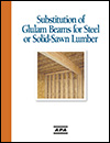 Data File: Substitution of Glulam Beams for Steel or Solid-Sawn Lumber