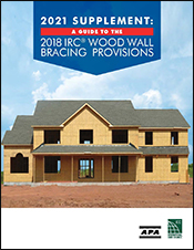 2021 Supplement to: A Guide to the 2018 IRC Wood Wall Bracing Provisions