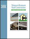 Build A Better Home: Moisture-Resistant Roof Construction