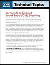 Technical Topics: Service Life of Oriented Strand Board (OSB) Sheathing