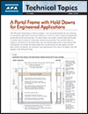 Technical Topics: A Portal Frame With Hold Downs for Wall Bracing or Engineered Applications