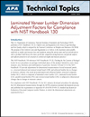 Technical Topics: Laminated Veneer Lumber Dimension Adjustment Factors for Compliance with NIST Handbook 130