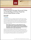 Technical Note: Effect of Large Diameter Horizontal Holes on the Bending and Shear Properties of Laminated Veneer Lumber (LVL)