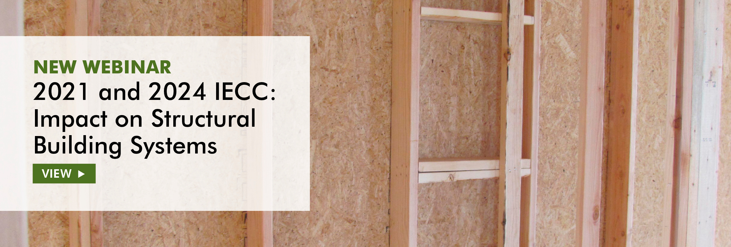 Webinar: 2021 & 2024 IECC: Impact on Structural Building Systems