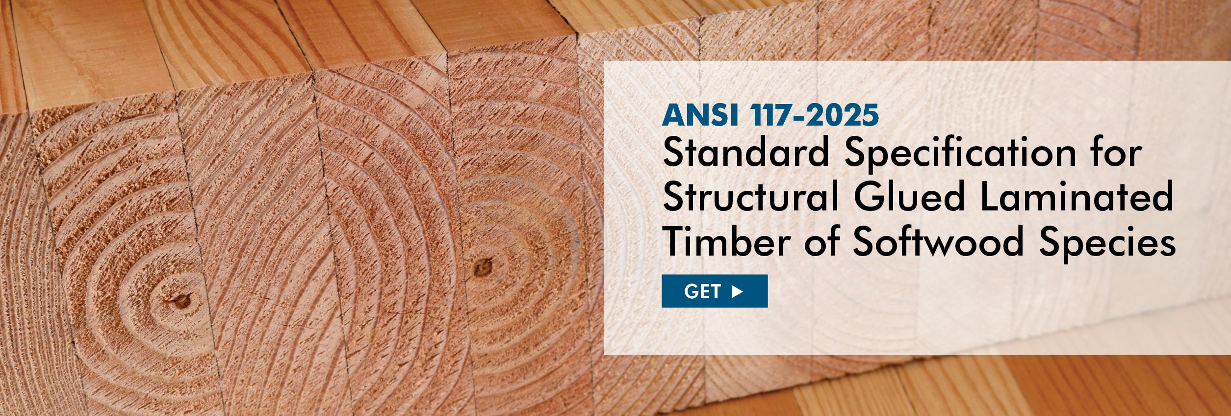 ANSI 117-2025: Standard Specification for Structural Glued Laminated Timber of Softwood Species