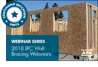 September Webinar Series: 2018 IRC Wall Bracing Provisions