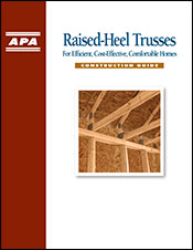 Raised-Heel Truss Construction Guide