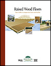 Raised Wood Floors: Case Studies in Progressive Home Construction