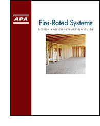 Fire-Rated Systems, Form W305 APA Design & Construction Guide: Fire-Rated Systems, Form W305