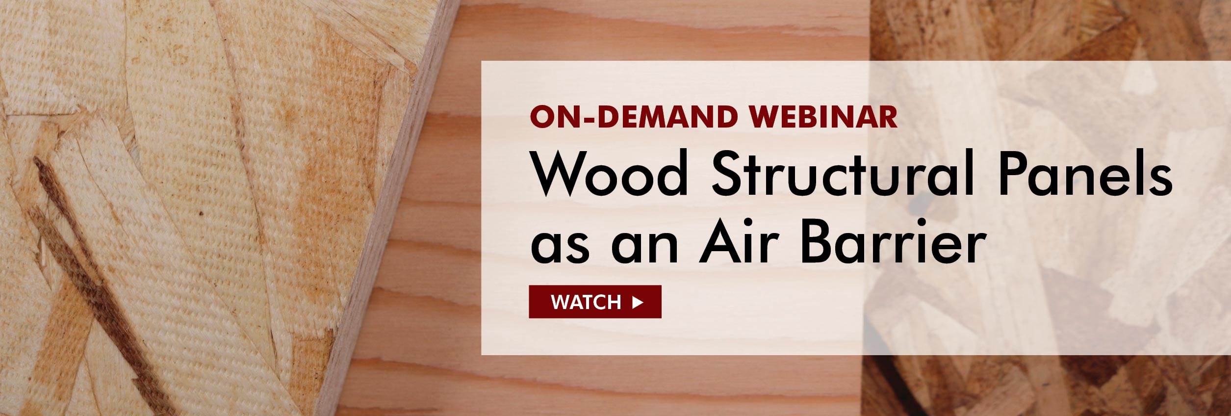 Wood Structural Panels As An Air Barrier Webinar