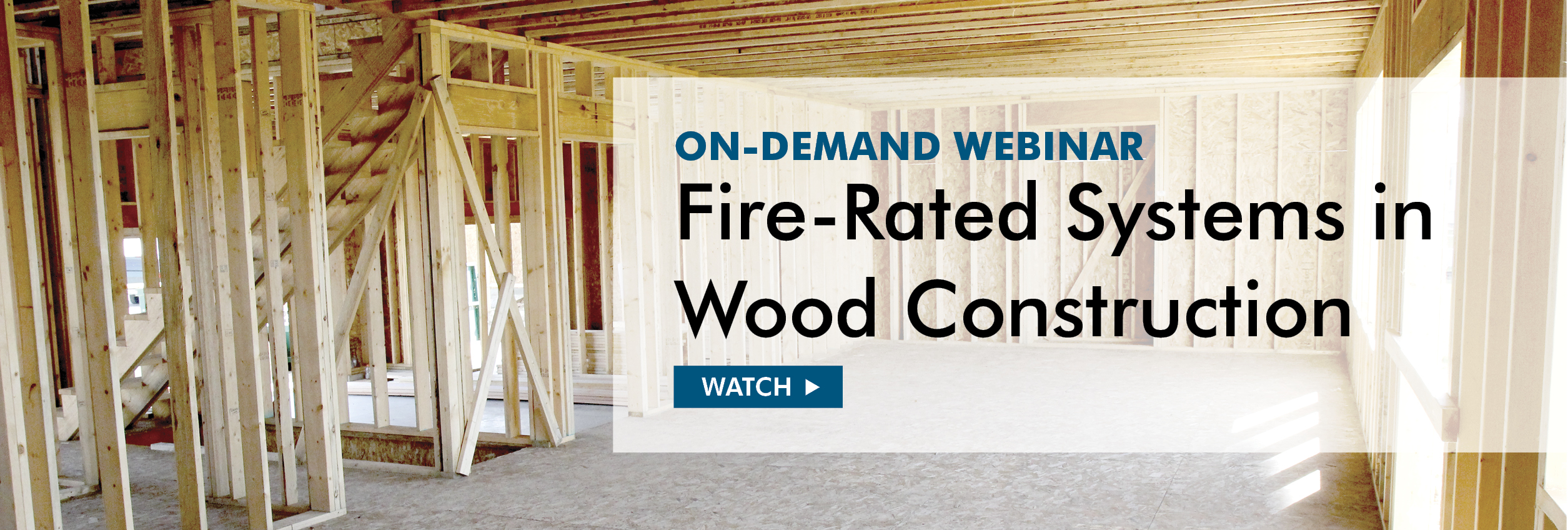 Fire-Rated Systems in Wood Construction Webinar