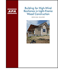 Design Guide: Building for High-Wind Resilience in Light-Frame Wood Construction